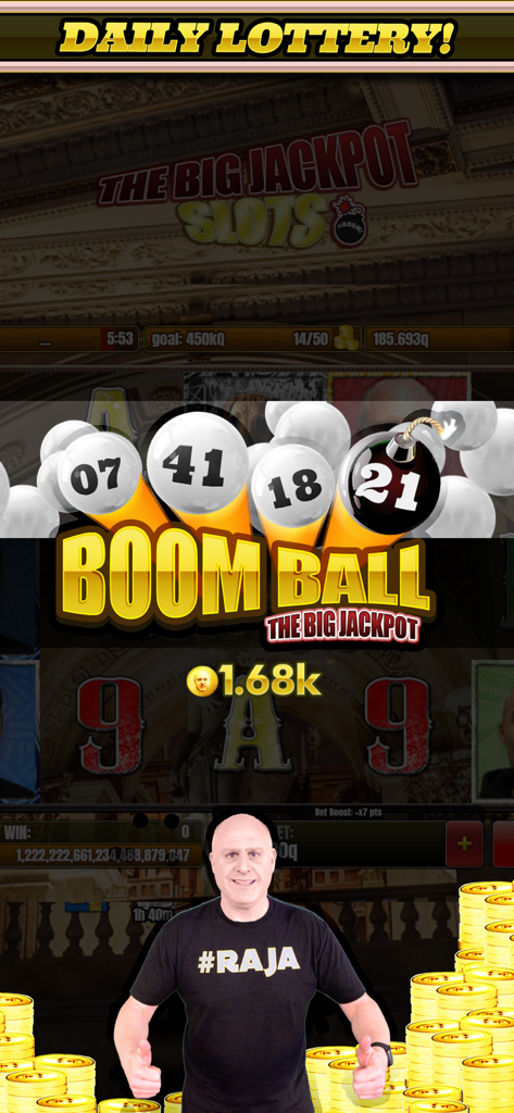 Daily lottery screen for Boom Ball game in The Big Jackpot app featuring The Raja personality and stacks of gold coins.