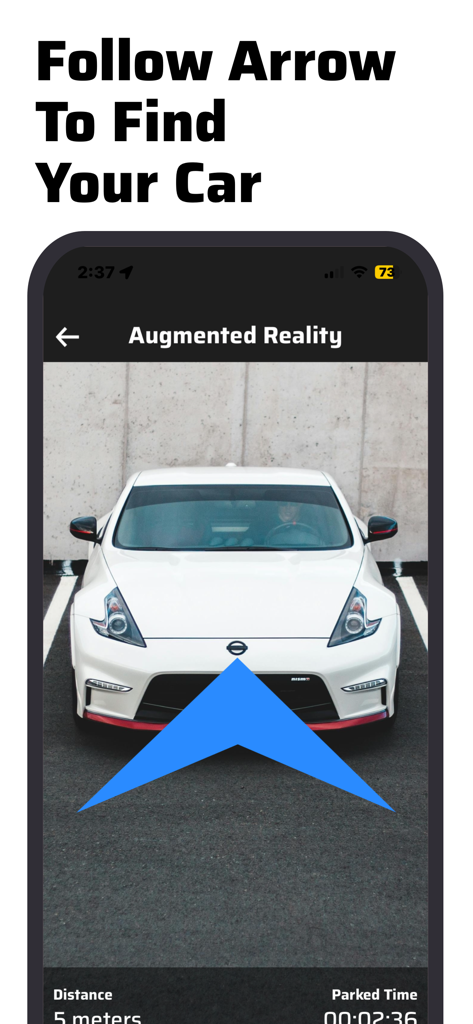 Augmented reality interface of Find My Car app showing a large blue arrow pointing towards a parked white vehicle