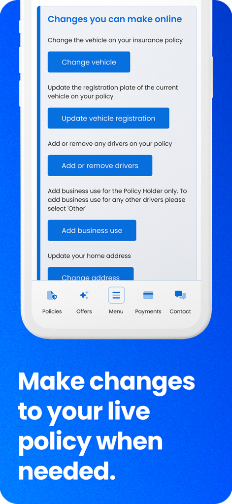 One Call Insurance - Interface of the One Call Insurance app showing options to update vehicle details, add drivers, and change address online
