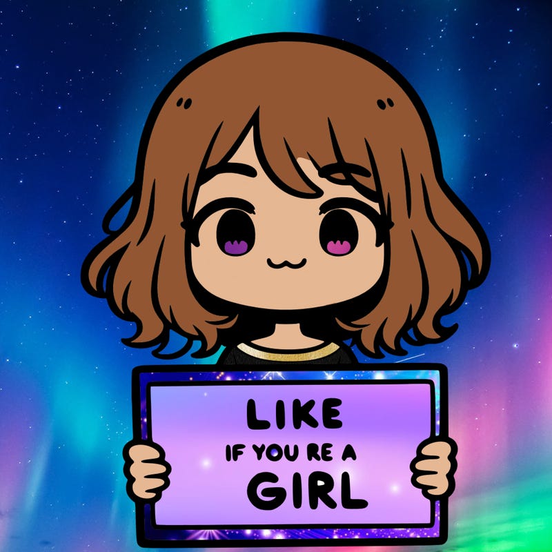 a cute girl holding a sign that says like if you’re a girl