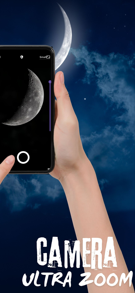 Ultra Camera Zoom 100x - A person using the Ultra Camera Zoom app to take a high-magnification photo of a crescent moon in the night sky.