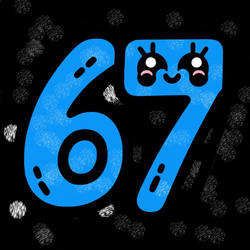 the numbers 67