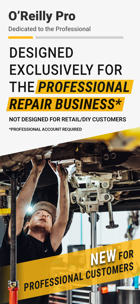 O’Reilly Pro app promotional screen featuring a mechanic working under a vehicle with text stating it is designed for professional repair businesses.
