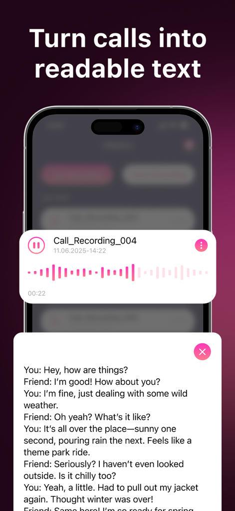 Call Recorder: Record All - A mobile app interface showing a call recording being converted into readable text conversation.