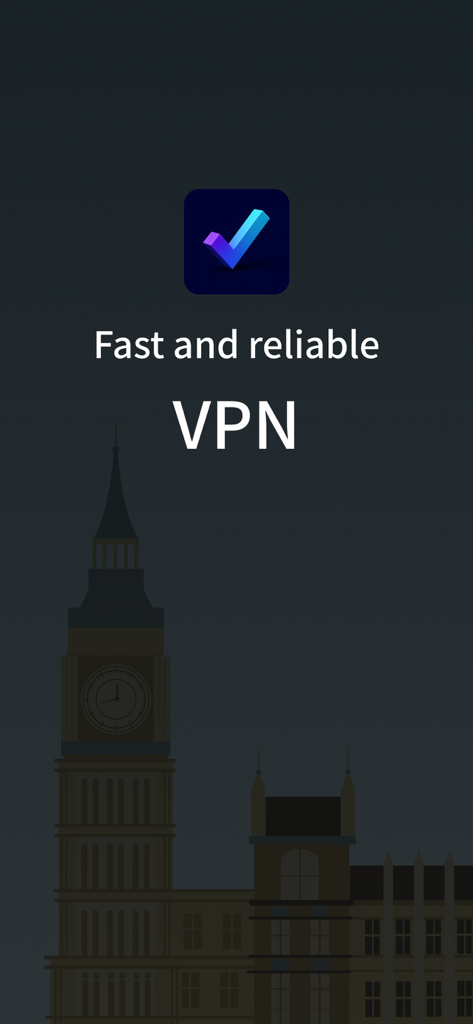 Hit VPN Unlimited - Hit VPN Unlimited app interface with text fast and reliable VPN and a silhouette of Big Ben in London