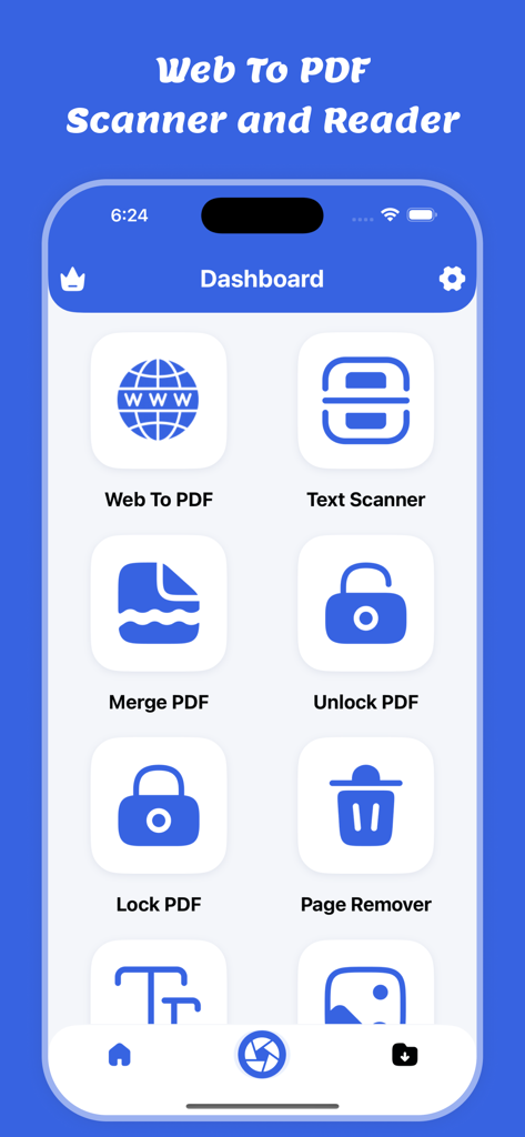 Web To PDF : Scanner & Reader - Web To PDFアプリのメインダッシュボード。スキャナー、マージャー、ロック機能などのドキュメントツールが表示されています。