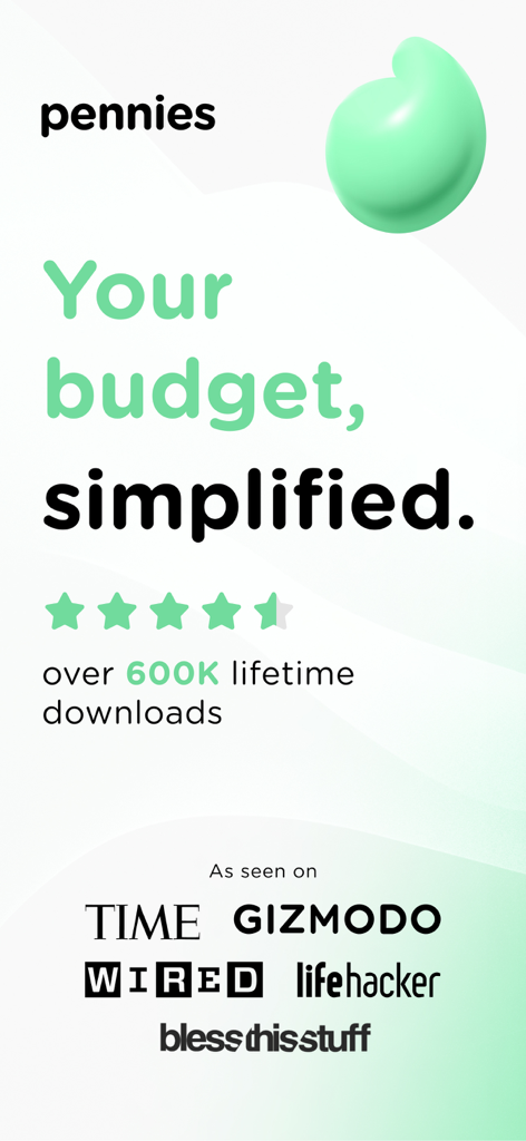 Pennies budget tracker app promotional screen showing its simplified budgeting tagline and media endorsements