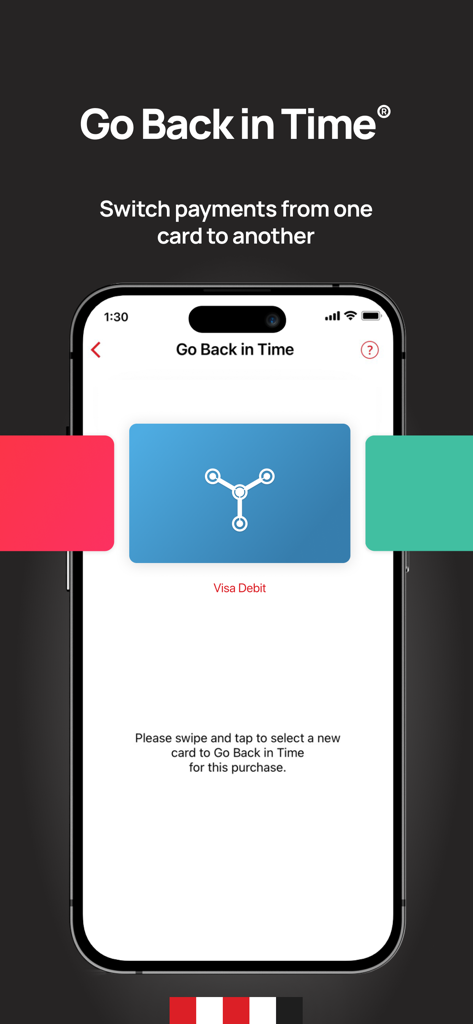 Curve - The Global Wallet - Interface of the Curve app showing the Go Back in Time feature to switch payments between cards