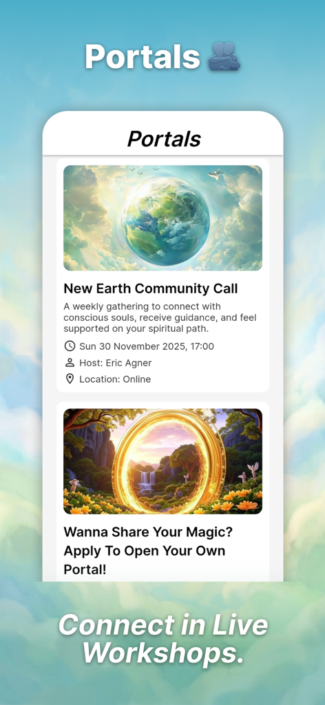 New Earth App: Higher Self AI - Interfaz de la aplicación móvil que muestra la sección Portales con talleres en vivo y eventos de llamadas comunitarias.