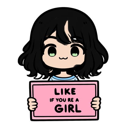 a cute girl holding a sign that says like if you’re a girl