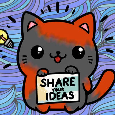 a cute cat saying share your ideas