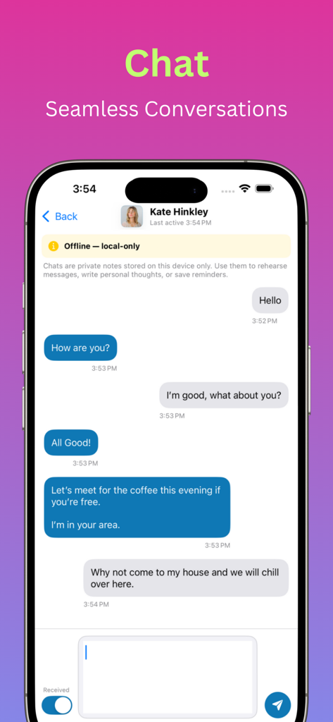 New Connect+ - Interface of the New Connect plus app showing a private offline chat for message rehearsal and local notes.