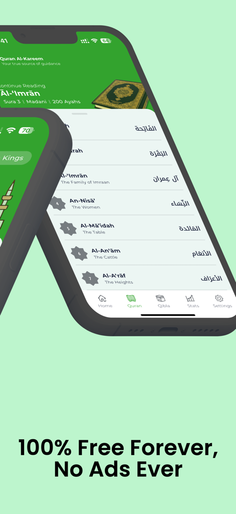 Muslim Life - Muslim Life app interface showing the Quran surah list and a message stating 100 percent free and no ads ever