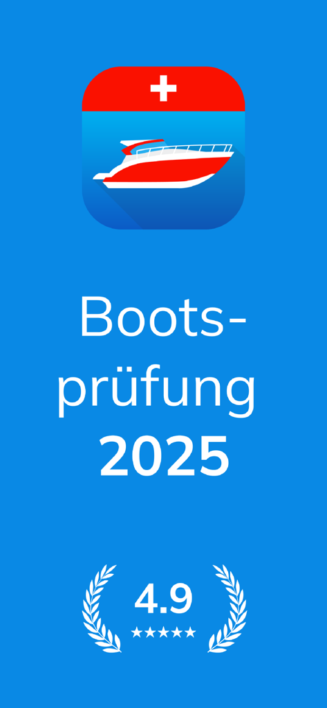 Bootsprüfung Schweiz 2025 - 2025 스위스 보트 시험 앱 홈 화면으로 4.9점의 평점과 보트 아이콘이 표시됨