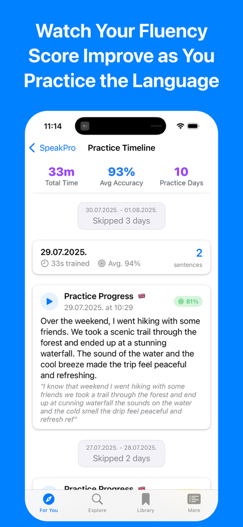 English Shadowing: Speak Pro - Speak Pro app interface showing the practice timeline with average accuracy and total training time metrics