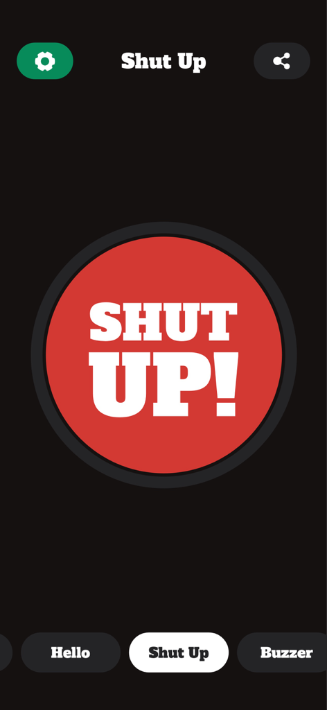 A large red button with the text SHUT UP in a soundboard app interface