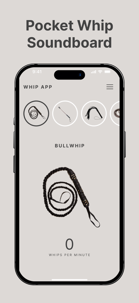 Whip Whip - Interface of the Whip Whip soundboard app on an iPhone showing a bullwhip sound effect selection