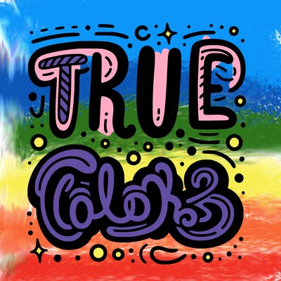 "true colors" written