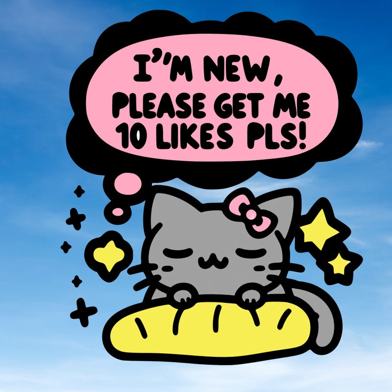 kitty taking a nap dream talking and saying "i'm new, please get me at least 10 likes pls!!"