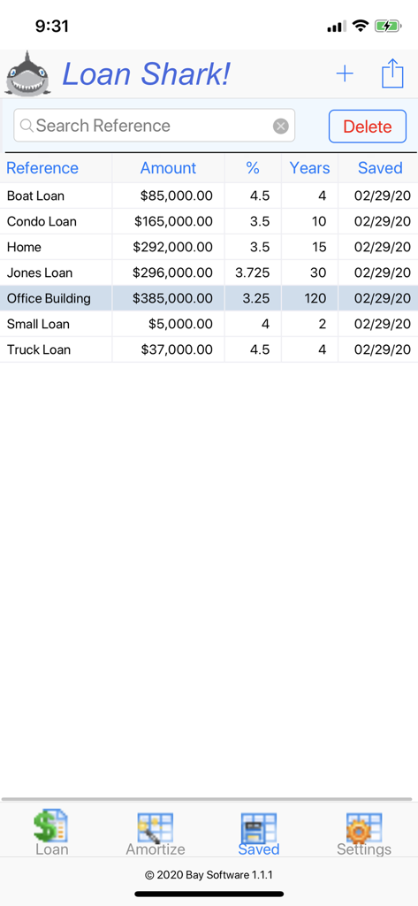 Loan Shark! - A list of saved loan calculations in the Loan Shark app showing amounts and interest rates