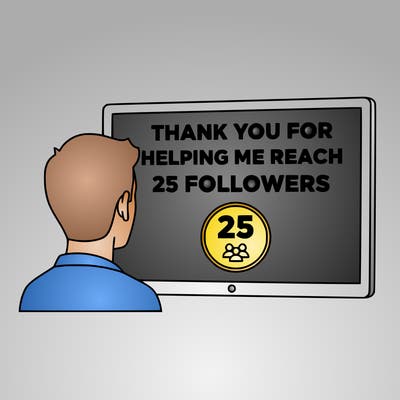 thank you for helping me reach 25 followers