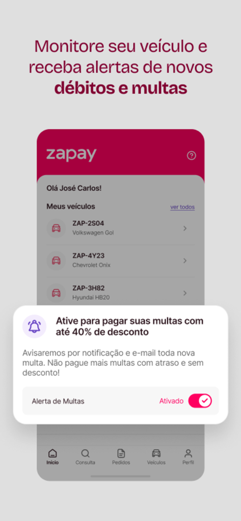 Zapay IPVA 2026, licenciamento - Interfaz de la aplicación Zapay mostrando lista de vehículos y una ventana emergente de notificación para activar alertas de multas y obtener descuentos.