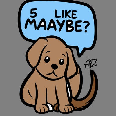 a puppy that says 5 like maybe