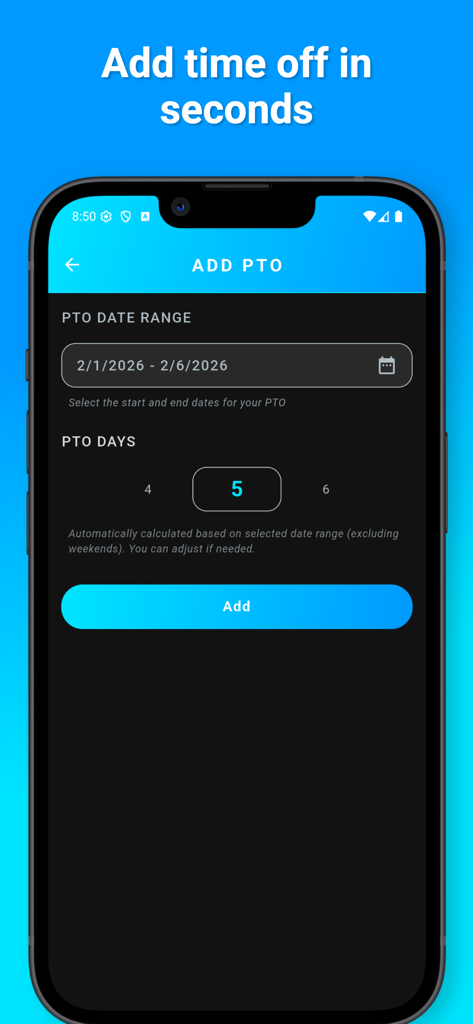 PTO/Time Off Tracker - Screen for adding a pto date range and calculating total days