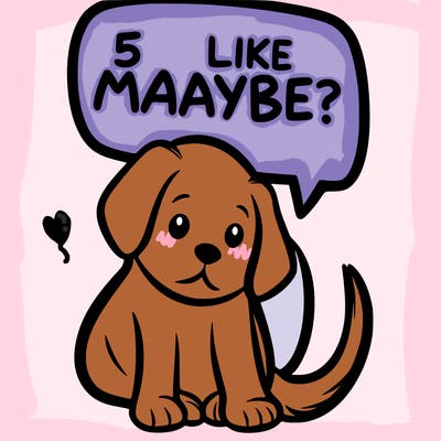 a puppy that says 5 like maybe