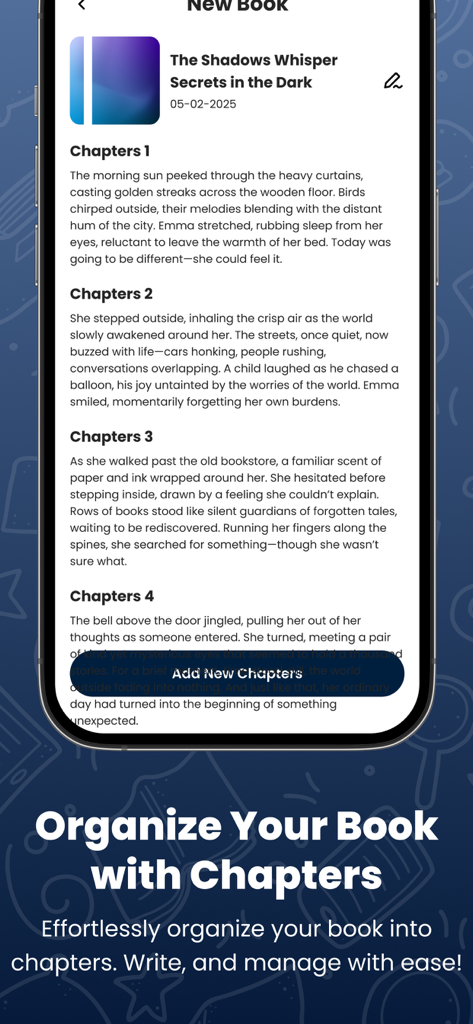 A smartphone screen displaying the Book Writer app with a story divided into organized chapters
