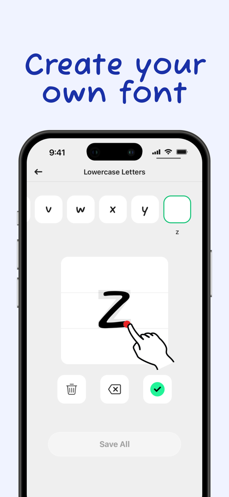 Font Maker: Create Your Font - Uma interface de aplicativo móvel mostrando uma mão desenhando a letra minúscula z para criar uma fonte manuscrita personalizada.