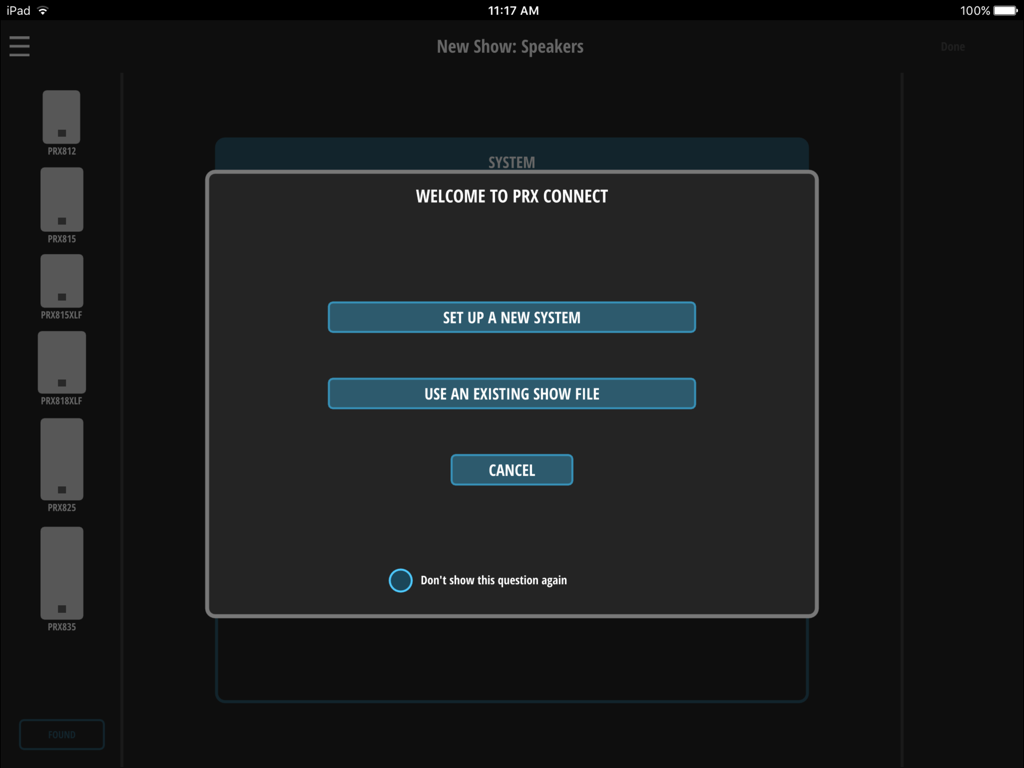 PRX Connect - The welcome screen of the PRX Connect app on an iPad showing options to set up a new system or use an existing show file.