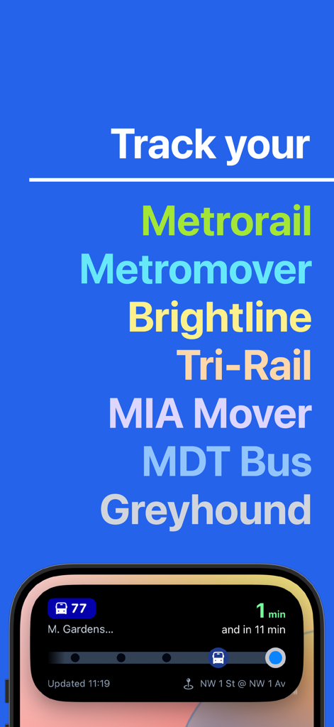 Next Ride Miami-Dade Transit - Next Ride Miami app interface showing live tracking for Metrorail Metromover and MDT Bus