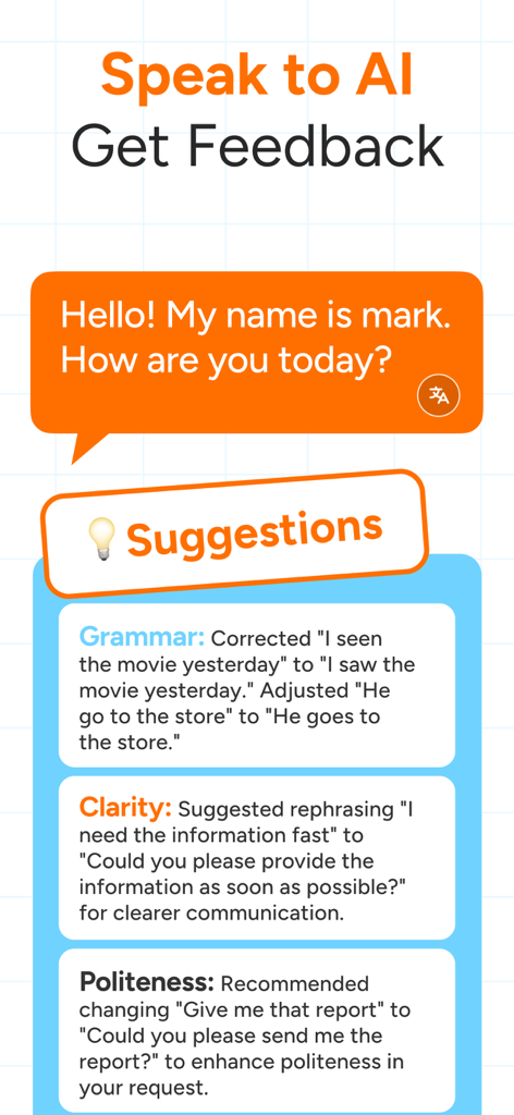 Interface of the SpeakWell app showing AI suggestions for improving English grammar, clarity, and politeness in a conversation.