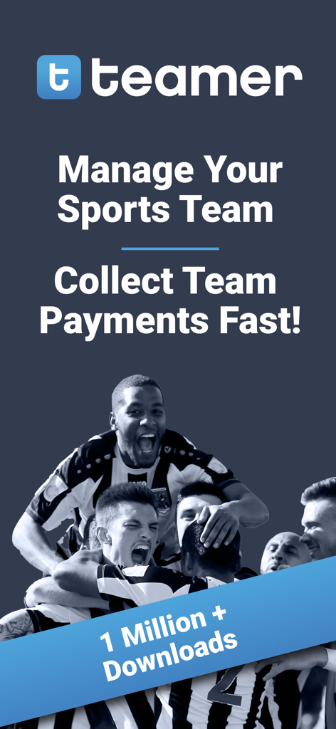 Teamer - Sports Team App - Teamer App Werbebildschirm für die schnelle Verwaltung von Sportteams und das Einziehen von Zahlungen mit jubelnden Fußballspielern