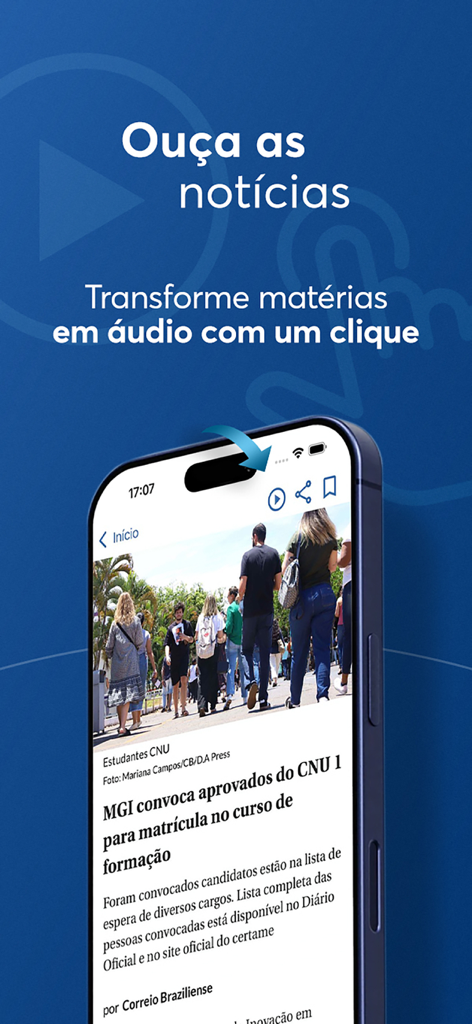 Correio Braziliense - Interface do aplicativo Correio Braziliense destacando o recurso de notícias de texto para áudio