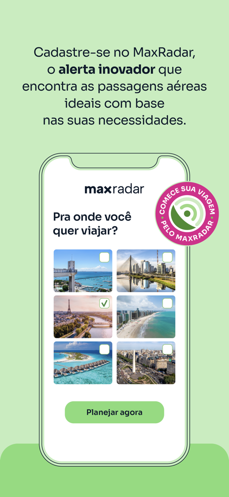 La funzione MaxRadar nell'app Maxmilhas che mostra una schermata di selezione della destinazione per gli avvisi sui prezzi dei voli.