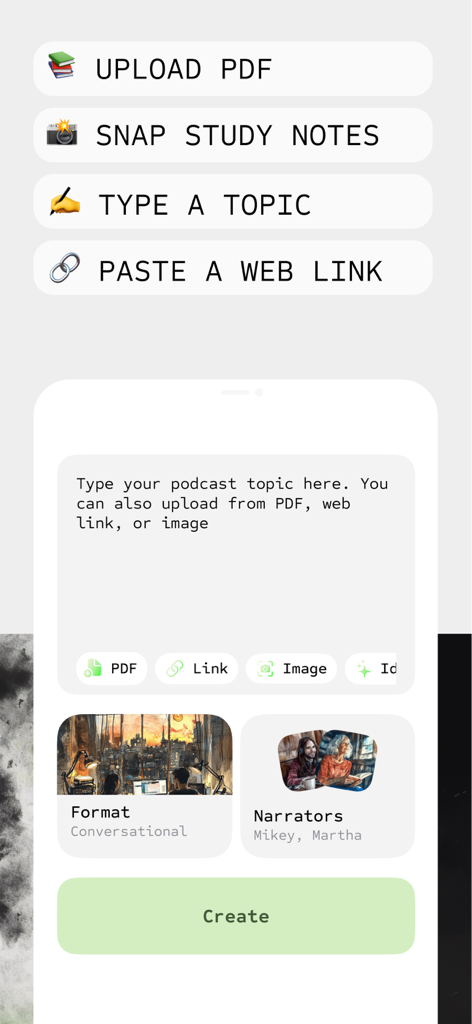 Poddle - AI podcast lessons - The Poddle app interface featuring options to upload PDFs snap study notes or type topics for AI podcast generation