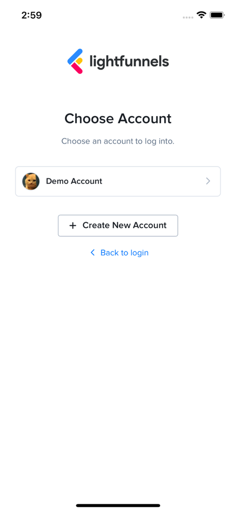 Lightfunnels - Lightfunnels App-Bildschirm zur Auswahl eines Geschäftskontos oder zur Erstellung eines neuen.