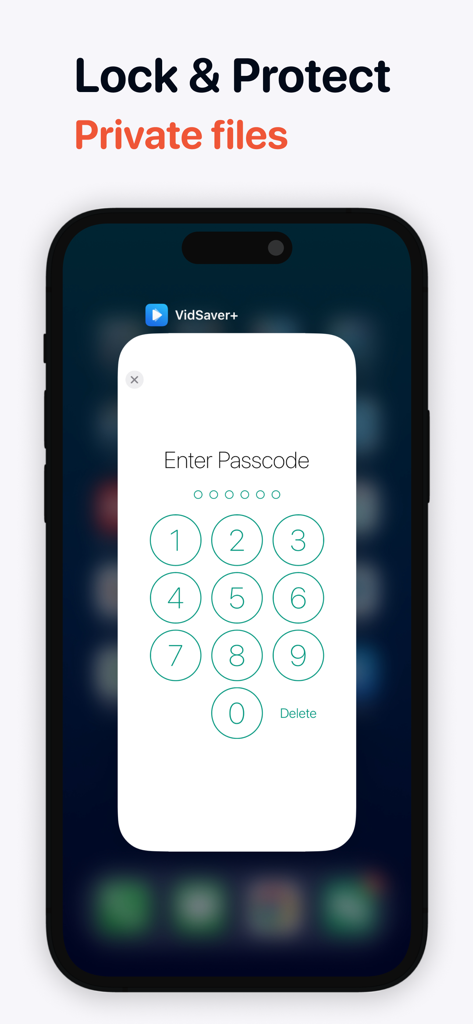 Video Saver PRO+ Player - Smartphone screen showing a passcode entry interface for locking and protecting private video files