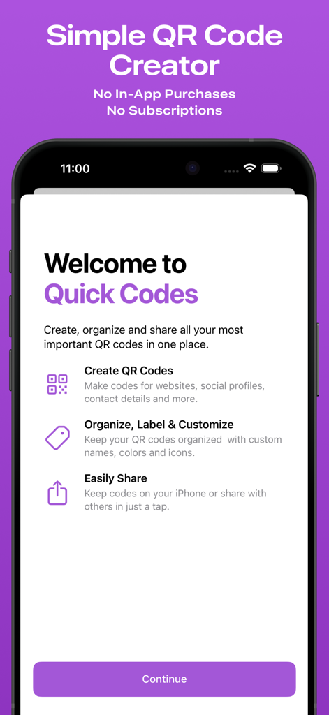 Quick Codes – QR Code Creator - Welcome screen for the Quick Codes app highlighting features for creating, organizing, and sharing QR codes.