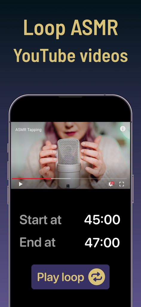 Interfaz de la aplicación ASMR DJ que muestra cómo reproducir en bucle un segmento específico de un video ASMR de golpecitos de YouTube