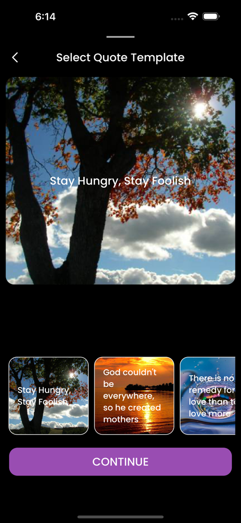 Mobile app interface showing a selection of artistic quote templates with scenic backgrounds and a continue button.