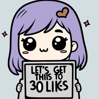 girl holding sign that says let’s get this to 30 likes