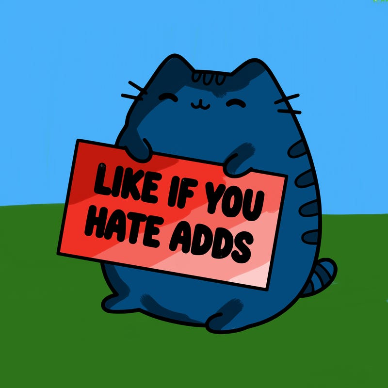 a kawii pusheen cat holding a sign that says like if you hate adds