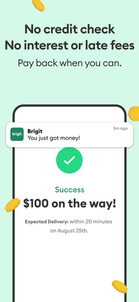 A notification from Brigit app confirming a one hundred dollar cash advance with no credit check