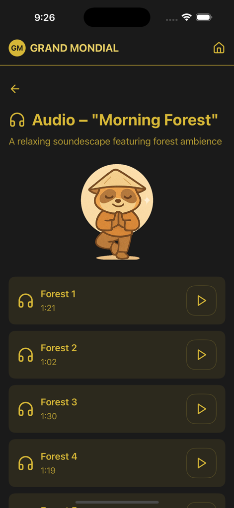 Grand Mondial Mobile - Morning Forestのサウンドスケープと瞑想するキャラクターアイコンを備えたGrand Mondialオーディオインターフェース。