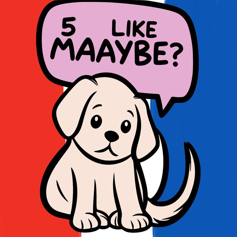 a puppy that says 5 like maybe