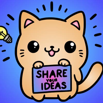 a cute cat saying share your ideas