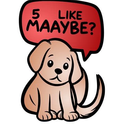 a puppy that says 5 like maybe